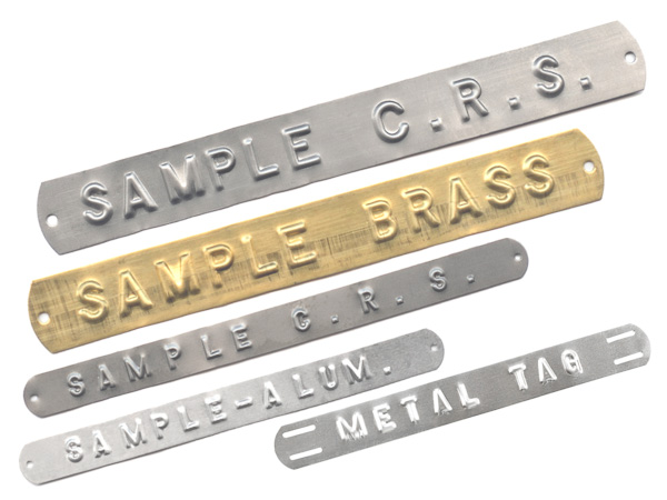 embossed tags in aluminum, brass, steel, and stainless