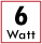 6 Watt